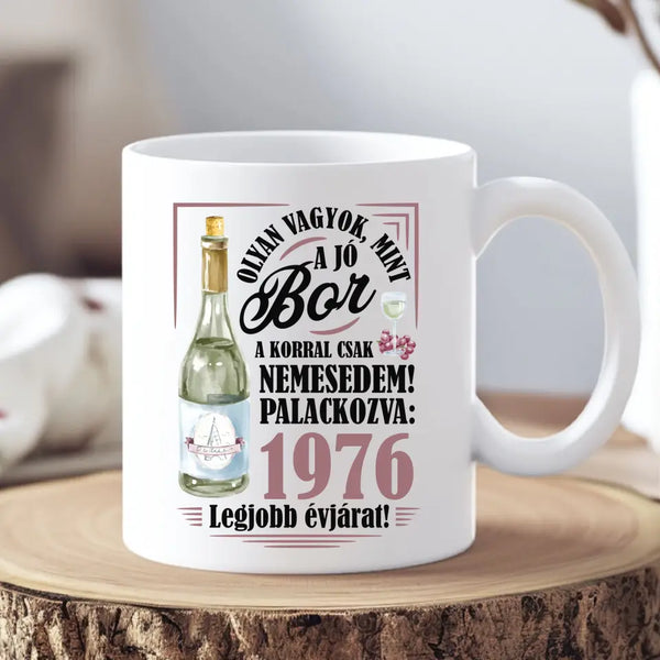 A korral csak nemesedem - Bögre