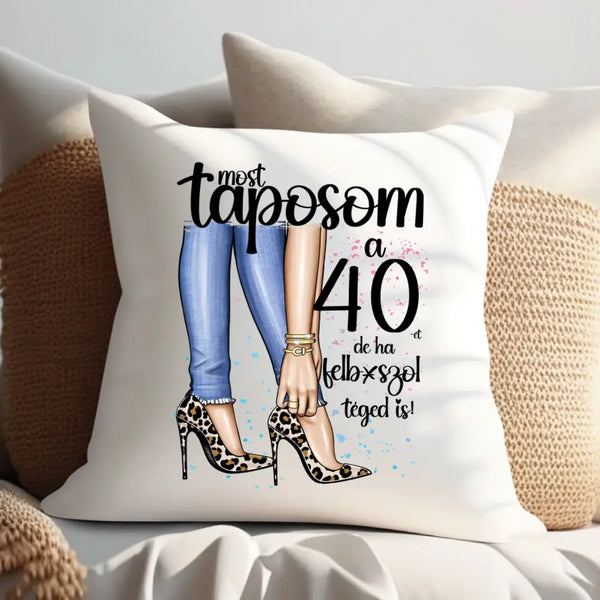 Most taposom születésnap - Párna