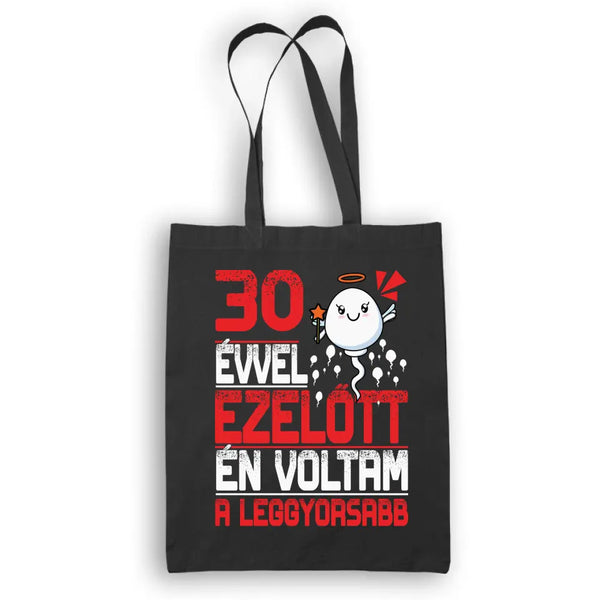 Én voltam a leggyorsabb - Vászontáska