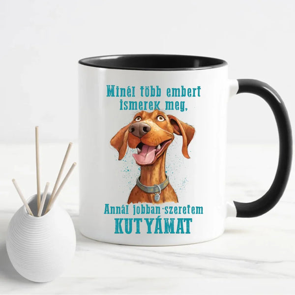 Jobban szeretem a kutyámat bögre